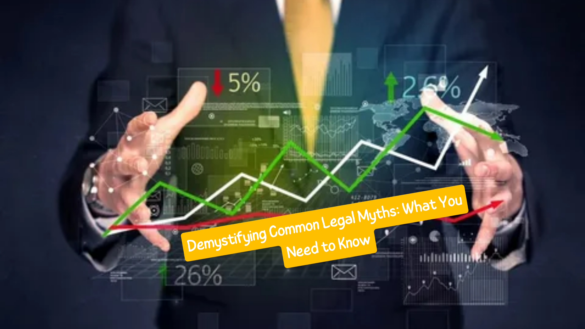 Demystifying Common Legal Myths What You Need to Know