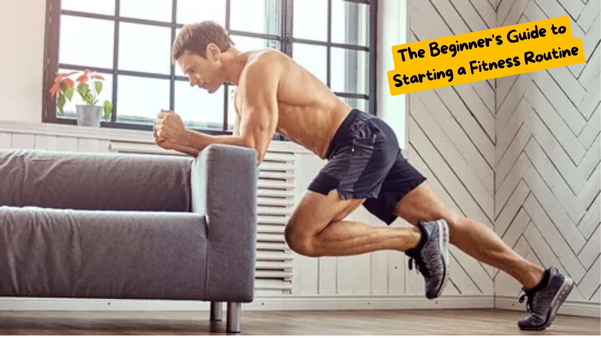 The Beginner's Guide to Starting a Fitness Routine