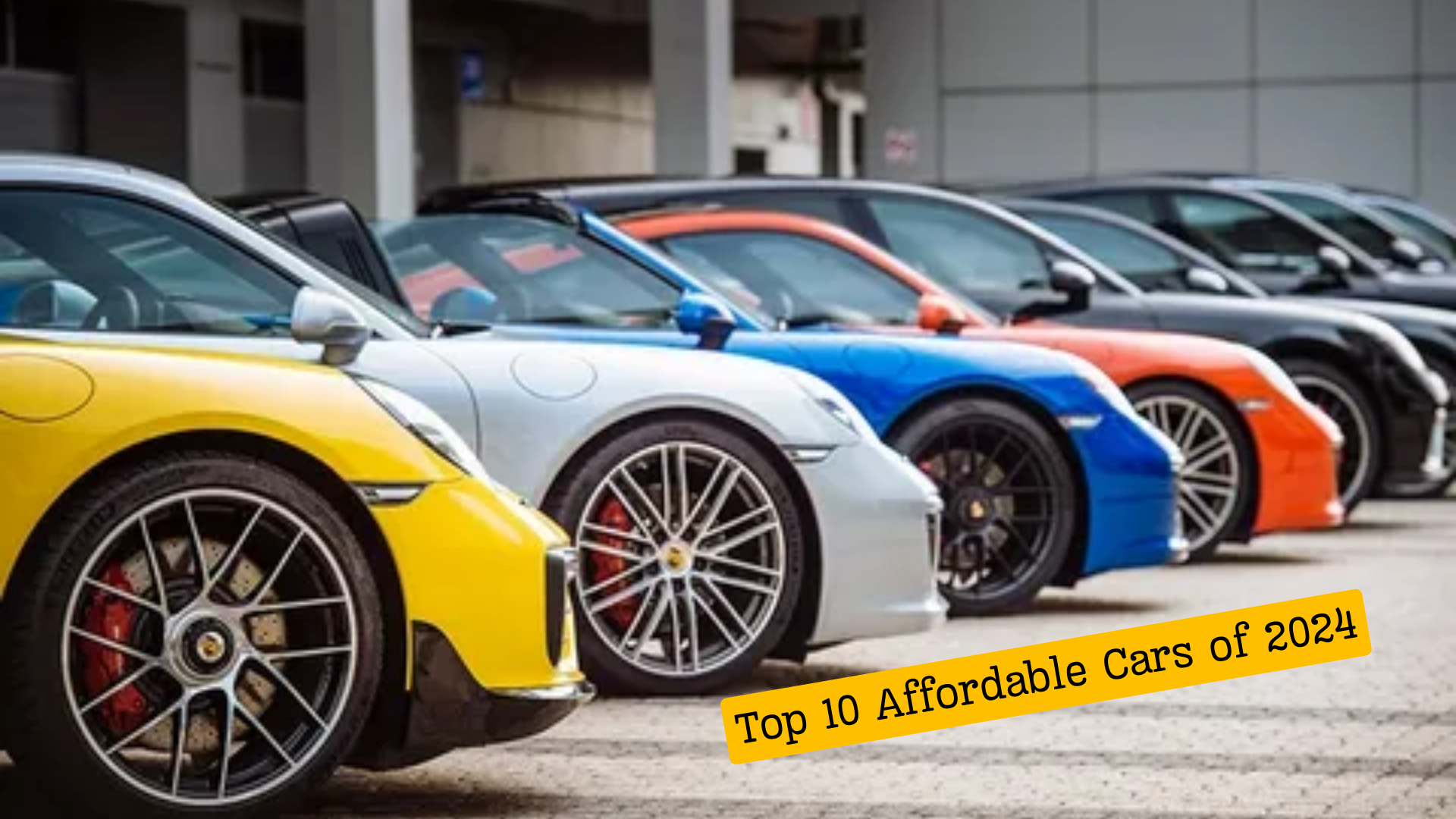 Top 10 Affordable Cars of 2024